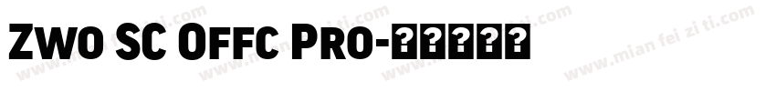 Zwo SC Offc Pro字体转换